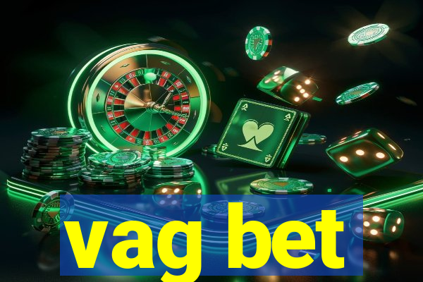 vag bet