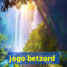 jogo betzord