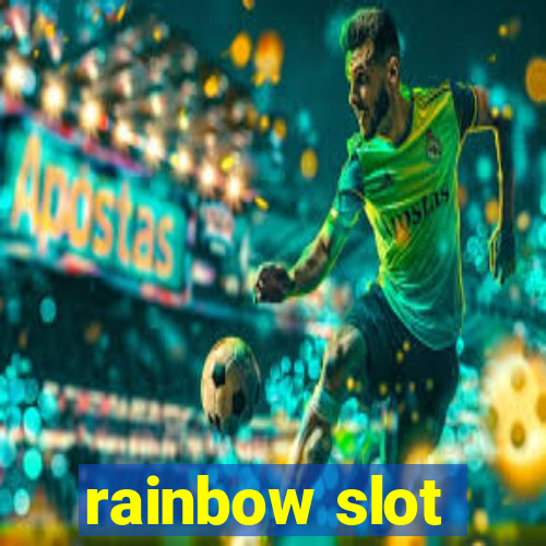 rainbow slot