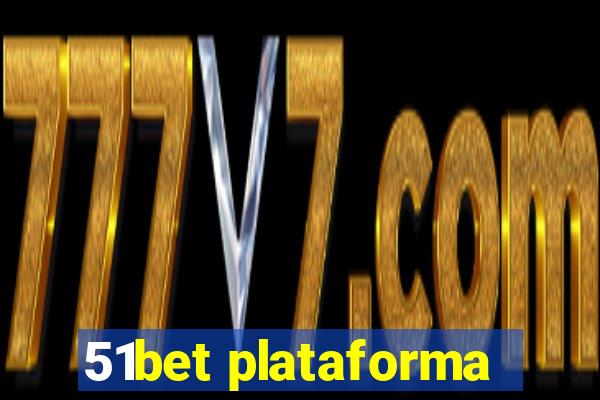 51bet plataforma