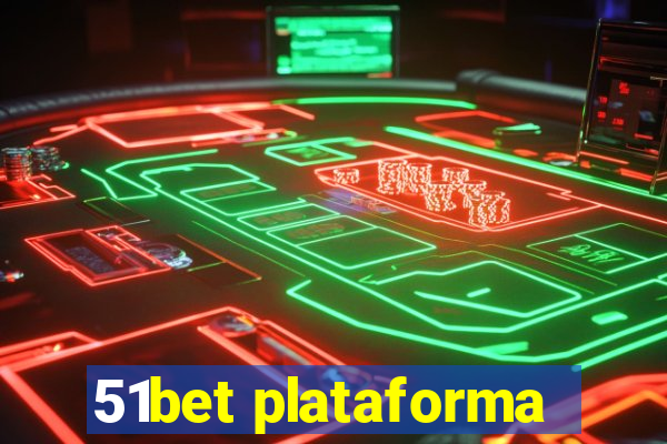 51bet plataforma