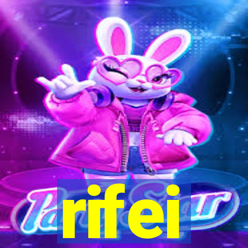 rifei