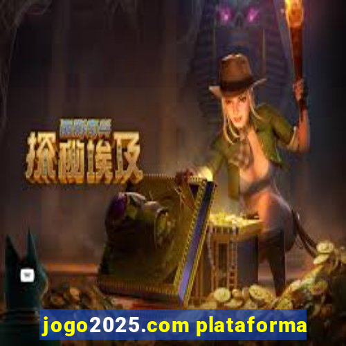 jogo2025.com plataforma