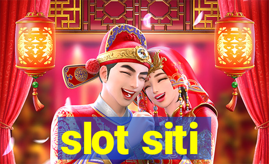 slot siti