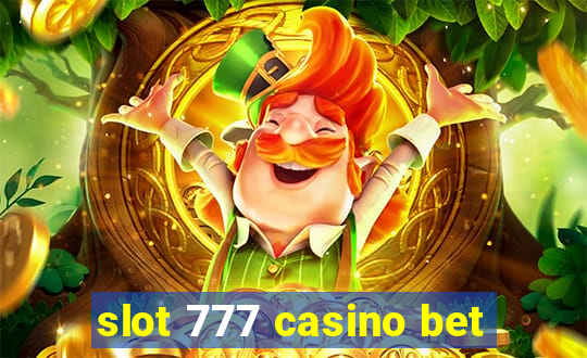 slot 777 casino bet