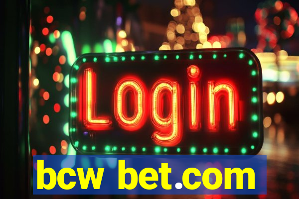 bcw bet.com