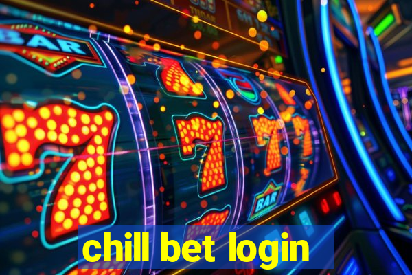 chill bet login