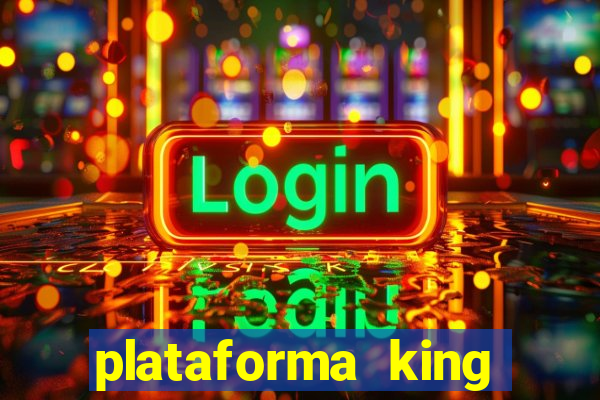 plataforma king slot 7