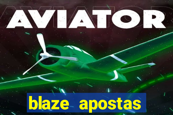 blaze apostas ganhar dinheiro