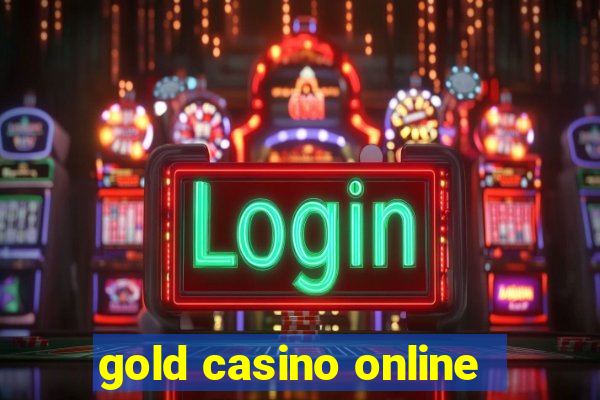 gold casino online