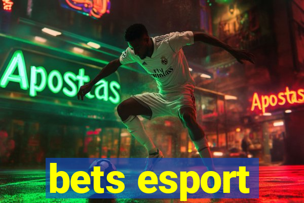 bets esport