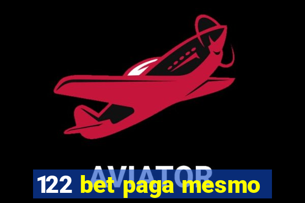 122 bet paga mesmo