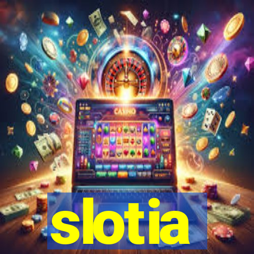 slotia