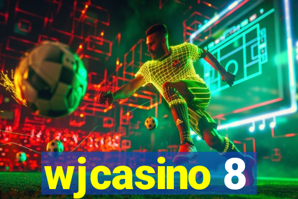 wjcasino 8