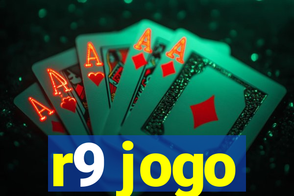 r9 jogo