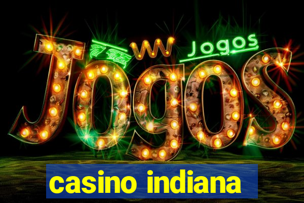 casino indiana