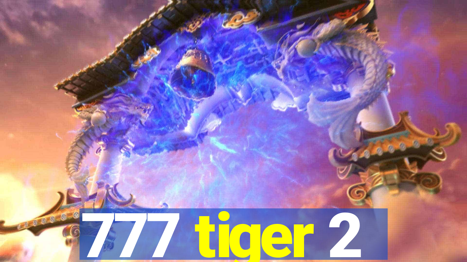 777 tiger 2