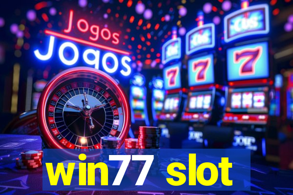 win77 slot