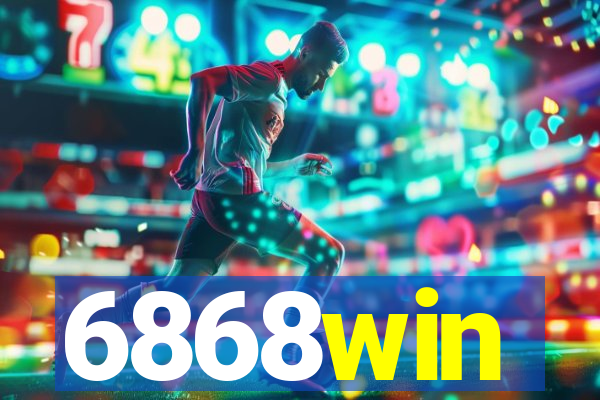 6868win