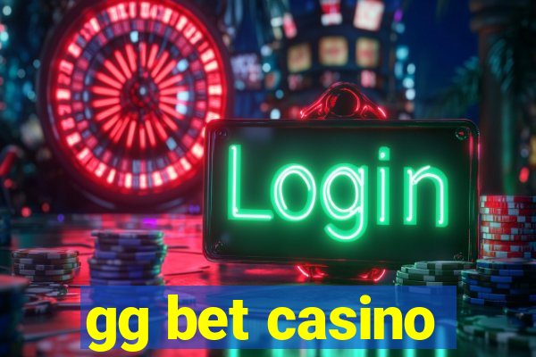 gg bet casino