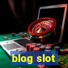 blog slot