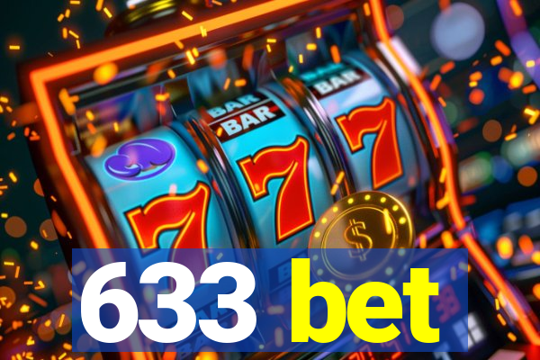 633 bet