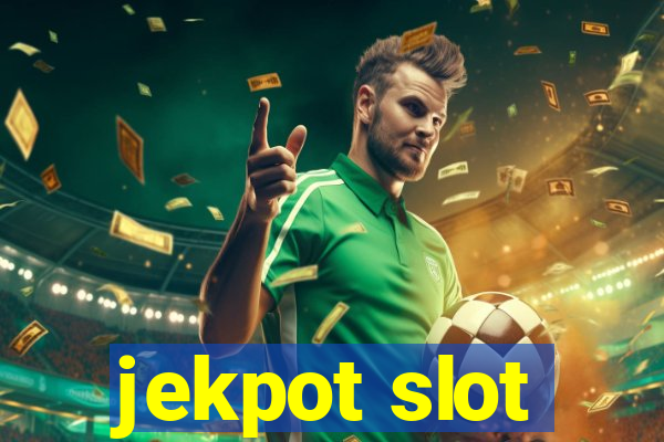 jekpot slot