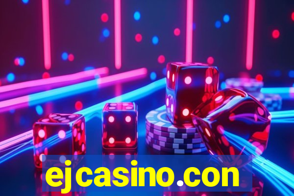 ejcasino.con