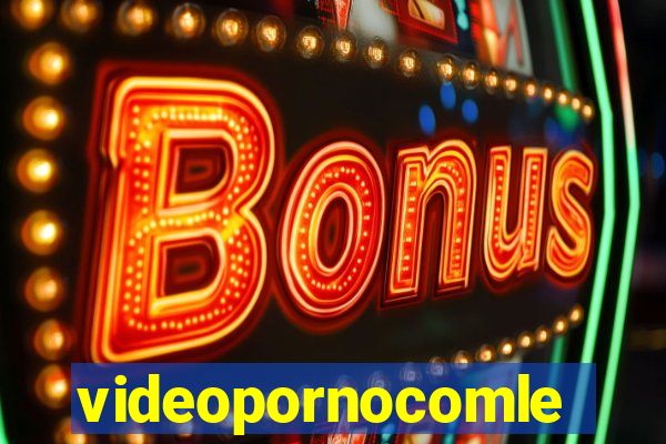 videopornocomlegenda.com