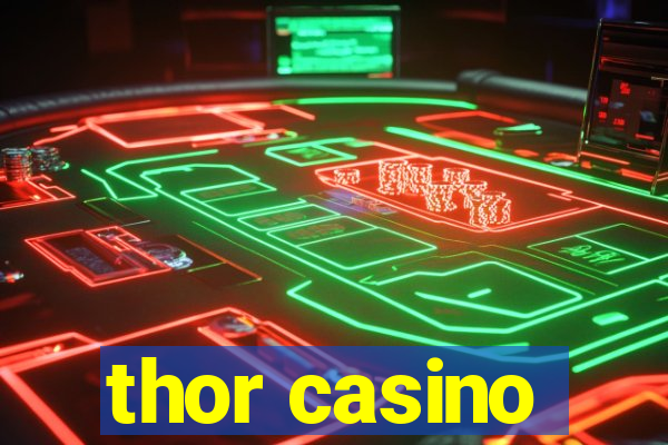 thor casino