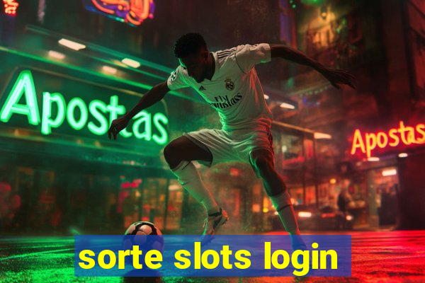 sorte slots login