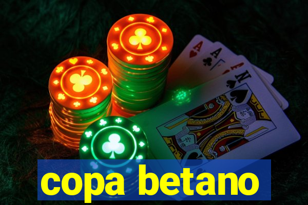 copa betano