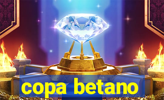 copa betano