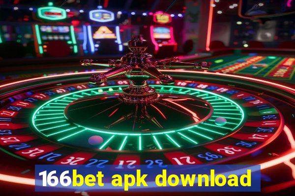 166bet apk download