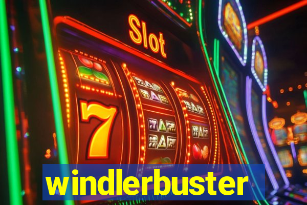 windlerbuster