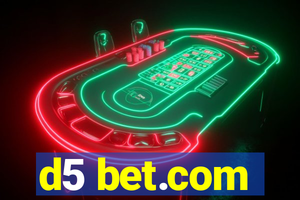 d5 bet.com