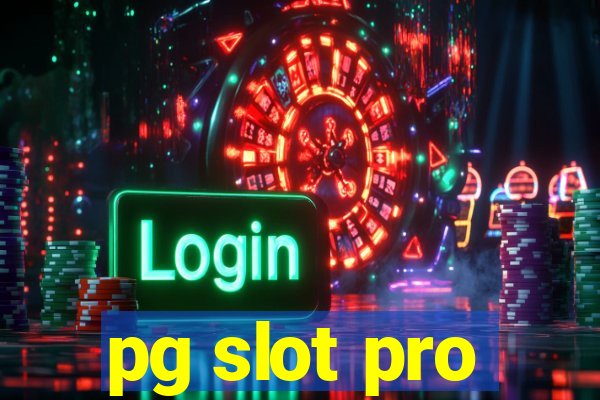 pg slot pro