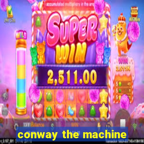 conway the machine