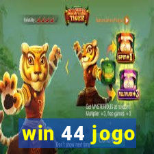 win 44 jogo