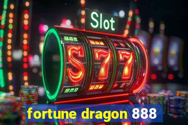 fortune dragon 888