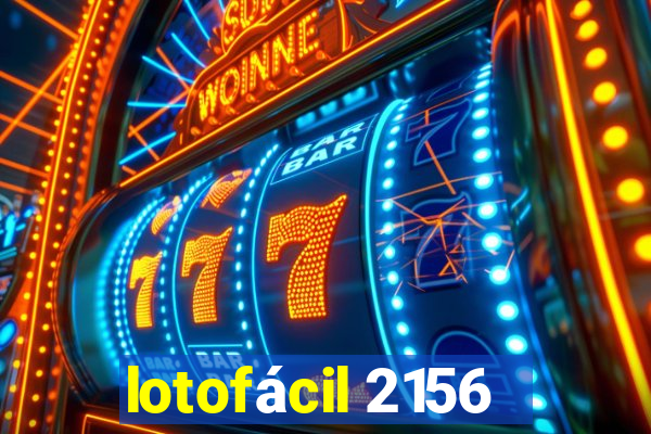 lotofácil 2156