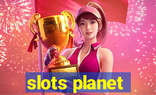 slots planet