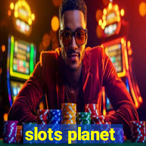 slots planet