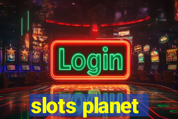 slots planet