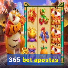 365 bet apostas