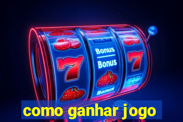 como ganhar jogo