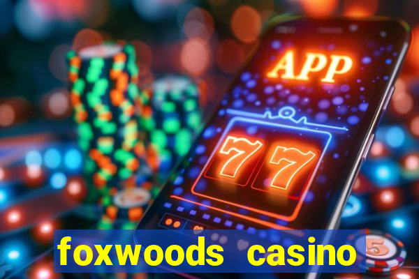 foxwoods casino connecticut hotels