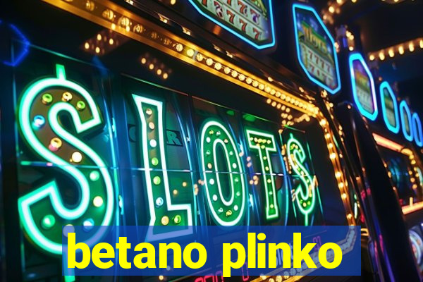 betano plinko