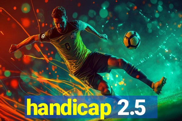 handicap 2.5