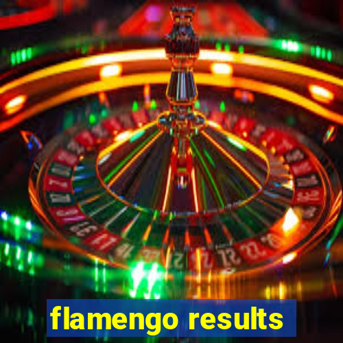 flamengo results